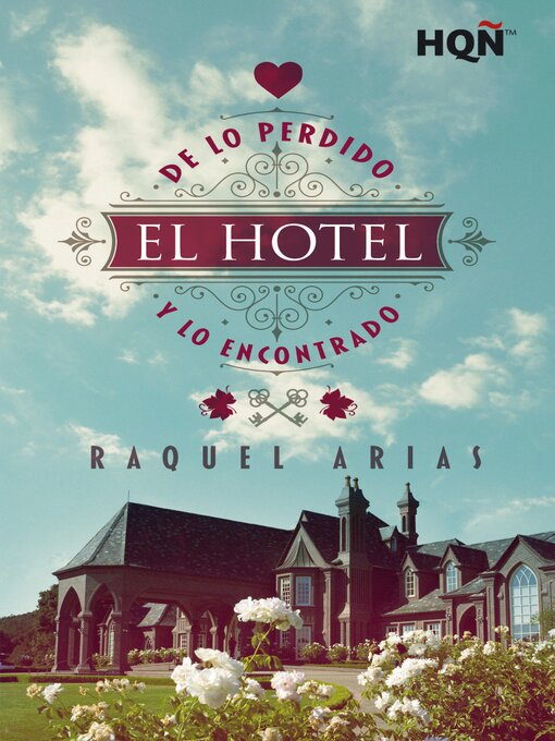 Title details for El hotel de lo perdido y lo encontrado by Raquel Arias - Available